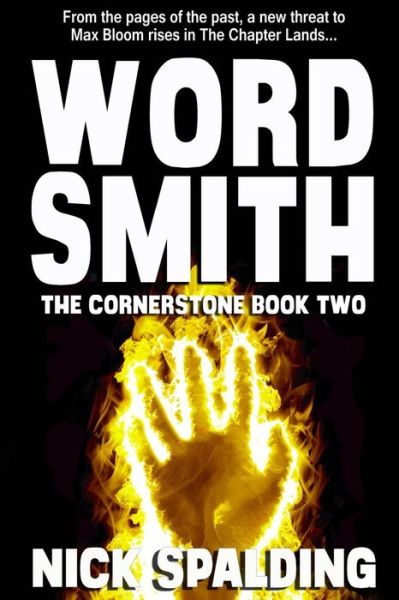 Cover for Nick Spalding · Wordsmith... the Cornerstone Book 2 (Paperback Book) (2013)