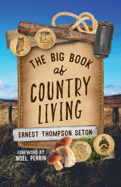 Cover for Ernest Thompson Seton · The Big Book of Country Living (Pocketbok) (2024)