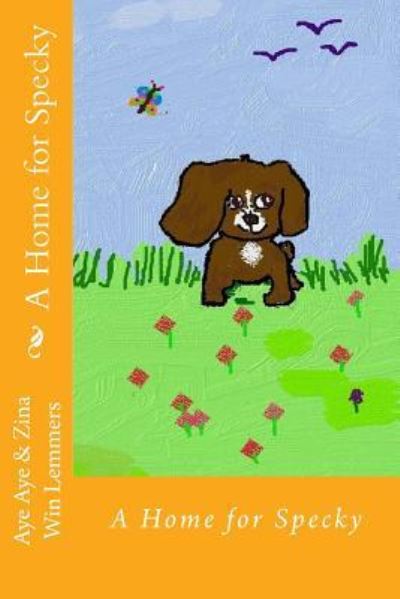 Cover for Aye Aye Win Lemmers · A Home for Specky (Pocketbok) (2014)