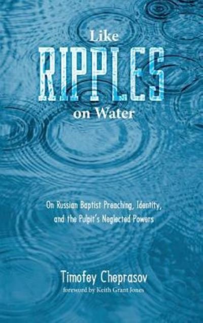 Timofey Cheprasov · Like Ripples on Water (Hardcover Book) (2018)