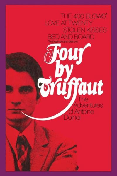 Four by Truffaut: the Adventures of Antoine Doinel - Francois Truffaut - Livres - Simon & Schuster - 9781501102523 - 4 octobre 2014