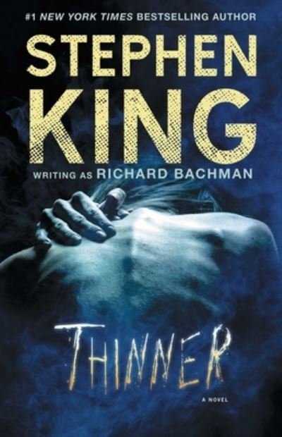 Cover for Stephen King · Thinner (Pocketbok) (2016)