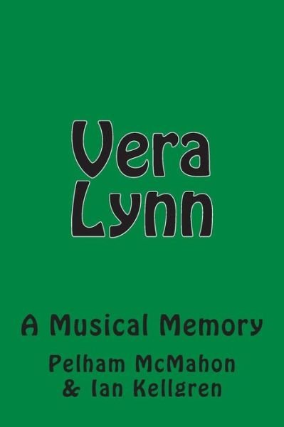 Cover for Pelham Mcmahon · Vera Lynn (Paperback Book) (2014)