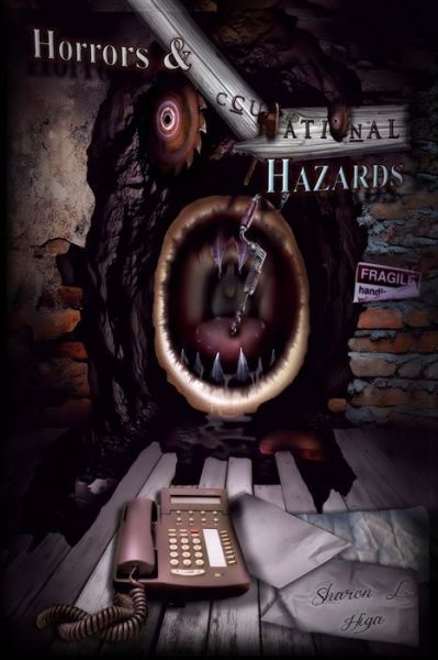 Cover for Sharon L Higa · Horrors and Occupational Hazards (Paperback Book) (2014)