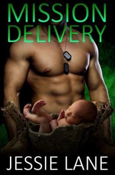 Cover for Jessie Lane · Mission Delivery (Paperback Book) (2014)