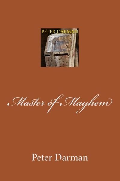 Cover for Peter Darman · Master of Mayhem (Taschenbuch) (2015)