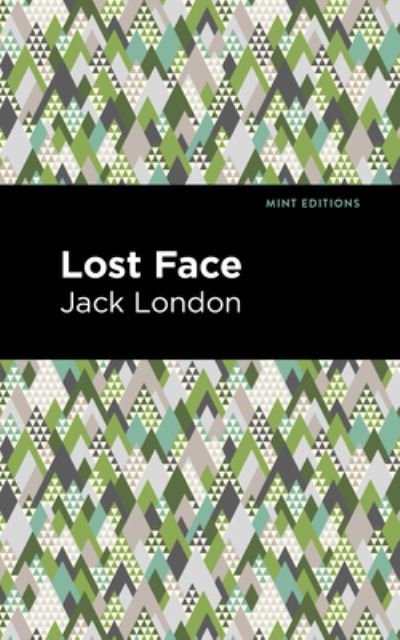 Cover for Jack London · Lost Face - Mint Editions (Hardcover Book) (2021)
