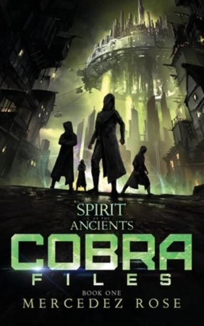 Cover for Mercedez Rose · COBRA Files book one (Paperback Book) (2020)