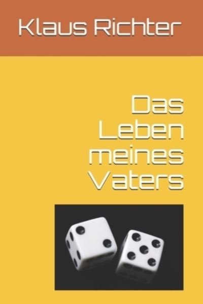 Cover for Klaus Richter · Das Leben meines Vaters (Paperback Book) (2017)