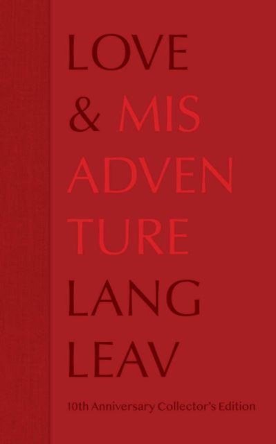 Cover for Lang Leav · Love &amp; Misadventure 10th Anniversary Collector's Edition - Lang Leav (Innbunden bok) (2023)