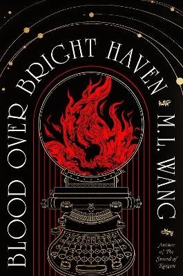 Cover for M. L. Wang · Blood Over Bright Haven (Paperback Book) (2024)
