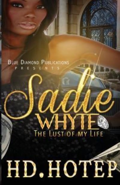 Cover for Hd Hotep · Sadie Whyte (Paperback Book) (2016)