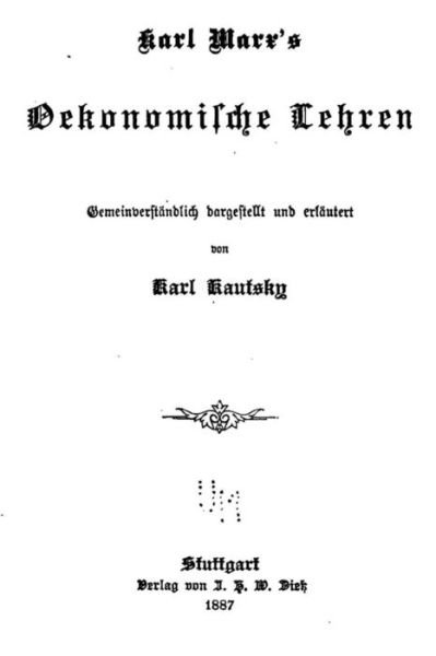 Cover for Karl Kautsky · Karl Marx's Oekonomische Lehren (Taschenbuch) (2016)