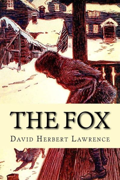 Cover for David Herbert Lawrence · The Fox (Paperback Book) (2016)