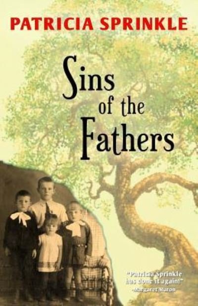 Cover for Patricia Sprinkle · Sins of the Fathers (Pocketbok) (2017)