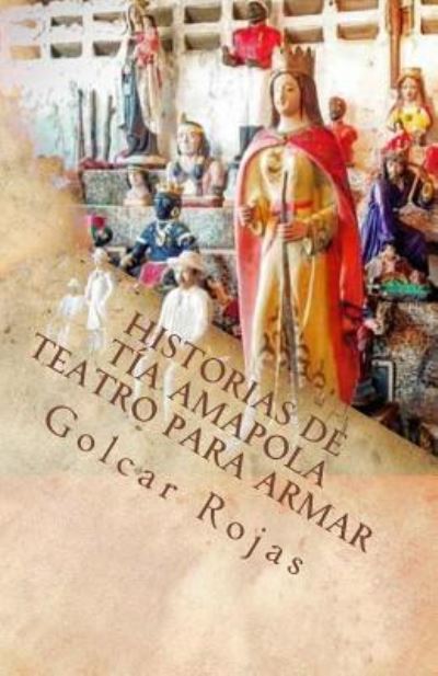 Cover for Golcar Rojas · Historias de T a Amapola (Pocketbok) (2017)