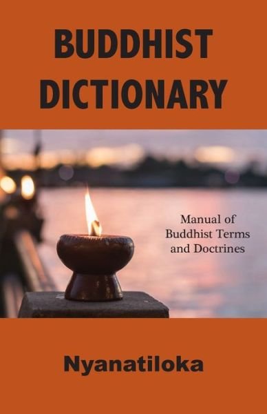 Cover for Nyanatiloka · Buddhist Dictionary (Pocketbok) (2021)