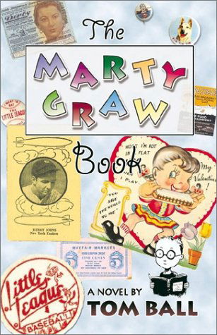 Cover for Tom Ball · The Marty Graw Book (Paperback Bog) (2002)