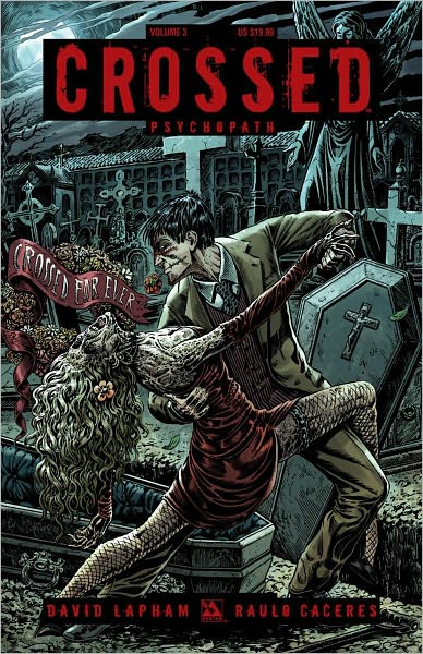 Crossed - David Lapham - Książki - Avatar Press - 9781592911523 - 1 czerwca 2012