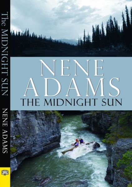 Cover for Nene Adams · The Midnight Sun (Taschenbuch) (2013)