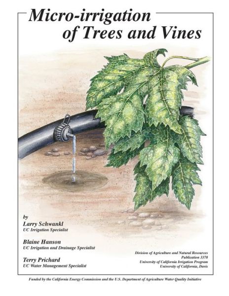 Cover for Larry Schwankl · Micro-irrigation of Trees and Vines (Paperback Book) (1996)