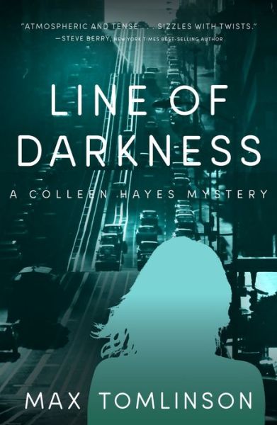 Cover for Max Tomlinson · Line of Darkness - A Colleen Hayes Mystery (Hardcover Book) (2022)