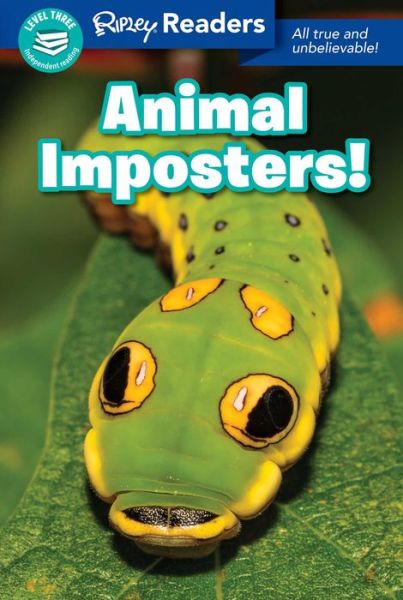 Cover for Ripley's Believe It or Not! · Ripley Readers Level3 Lib Edn Animal Imposters! (Hardcover Book) (2020)