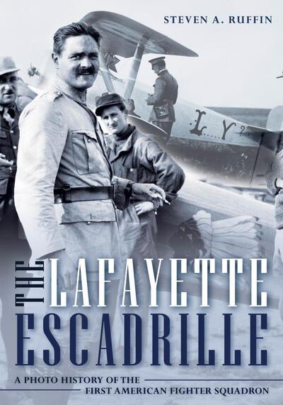 Cover for Steven A. Ruffin · Lafayette Escadrille (Paperback Book) (2020)