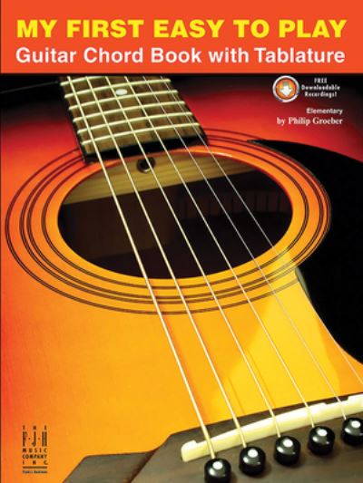 Cover for Philip Groeber · My First Easy to Play Guitar Chord Book, with Tablature (Book) (2023)