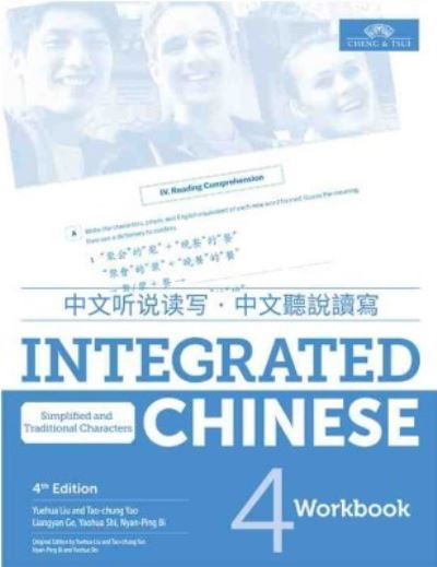 Cover for Yuehua Liu · Integrated Chinese Level 4 - Workbook (Simplified characters) (Taschenbuch) (2018)