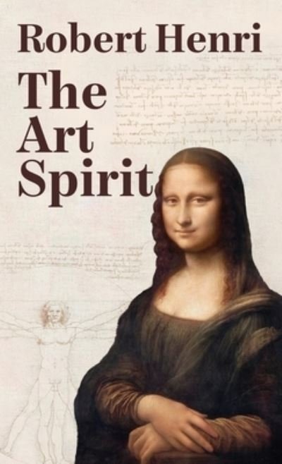 Cover for Robert Henri · The Art Spirit Hardcover (Hardcover Book) (2022)