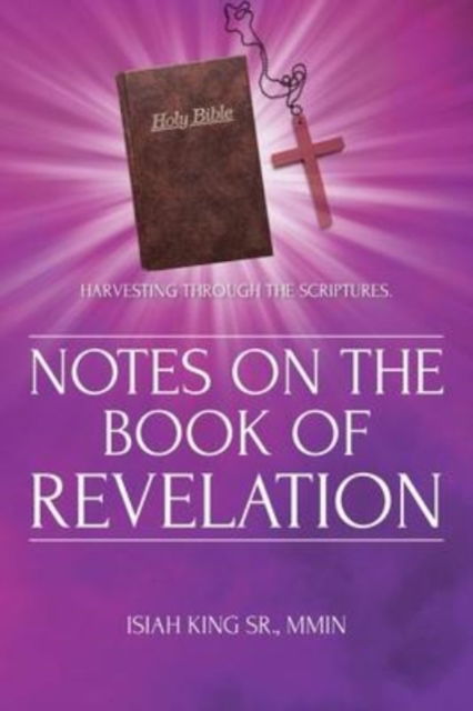 Cover for Mmin Isiah King Sr · Notes on the Book of Revelation (Paperback Book) (2021)