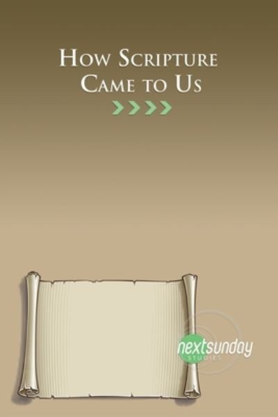 Cover for Guy Sayles · How Scripture Came to Us (Paperback Book) (2021)