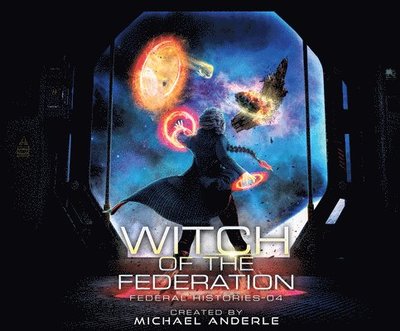 Cover for Michael Anderle · Witch of the Federation IV (CD) (2020)