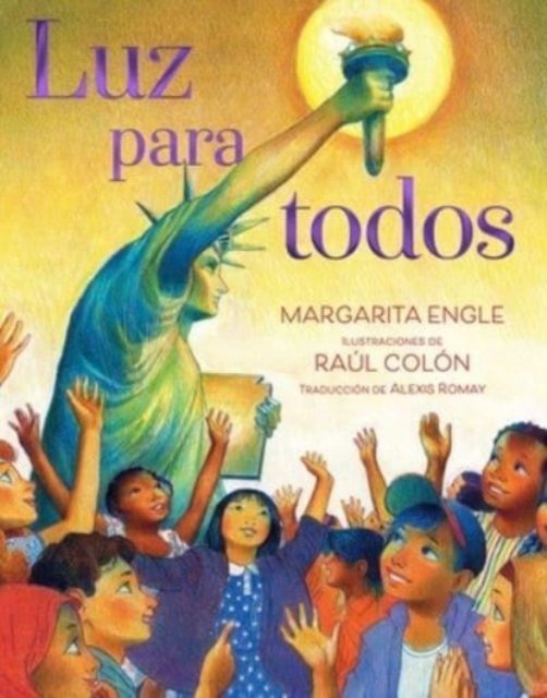 Luz para todos (Light for All) - Margarita Engle - Livros - Simon & Schuster/Paula Wiseman Books - 9781665929523 - 23 de maio de 2023