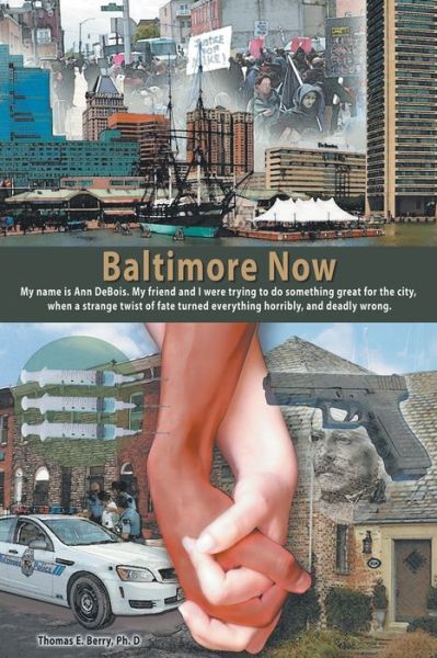 Cover for Thomas E Berry · Baltimore Now (Paperback Book) (2015)