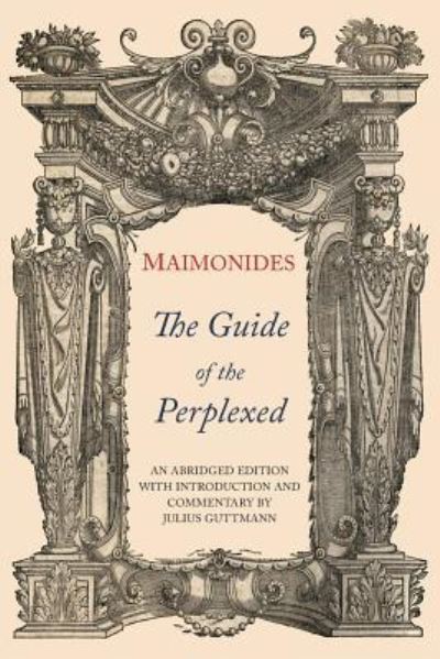 Cover for Moses Maimonides · The Guide of the Perplexed (Paperback Book) (2017)