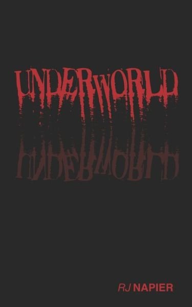 Cover for Rj Napier · Underworld (Paperback Book) (2019)
