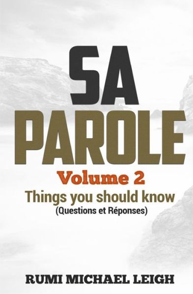 Cover for Rumi Michael Leigh · SA PAROLE Volume 2 (Paperback Book) (2018)