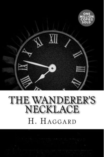 Cover for Sir H Rider Haggard · The Wanderer's Necklace (Taschenbuch) (2018)