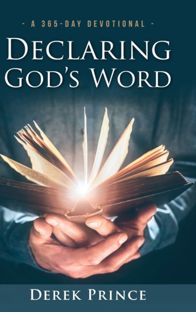 Cover for Derek Prince · Declaring God's Word (Hardcover Book) [Dpm-UK 2022 edition] (2022)