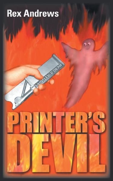 Cover for Rex Andrews · Printer's Devil (Pocketbok) (2015)