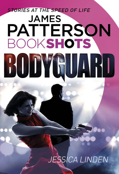 Cover for Patterson · Bodyguard (Book) (2016)