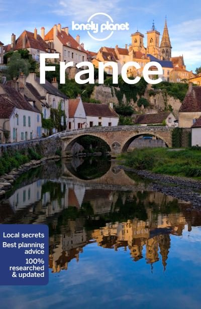Cover for Lonely Planet · Lonely Planet France - Travel Guide (Paperback Bog) (2021)