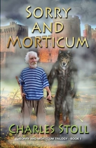 Charles Stoll · Sorry and Morticum (Paperback Book) (2019)