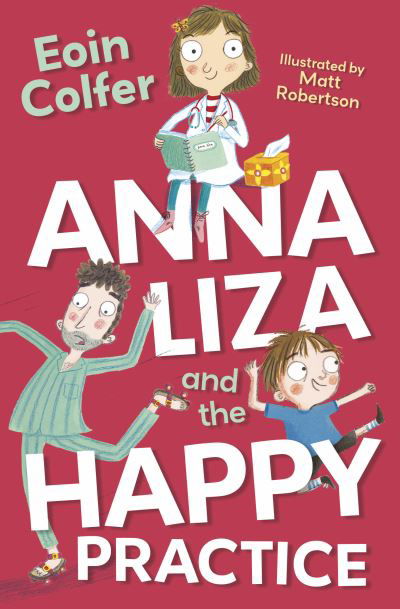 Cover for Eoin Colfer · Anna Liza and the Happy Practice - 4u2read (Pocketbok) (2021)