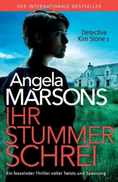 Cover for Angela Marsons · Ihr Stummer Schrei (Book) (2022)