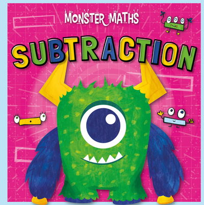 Cover for Madeline Tyler · Subtraction - Monster Maths (Gebundenes Buch) (2022)