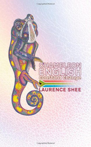 Cover for Laurence Shee · Chameleon English: Constant Change (Paperback Book) (2010)