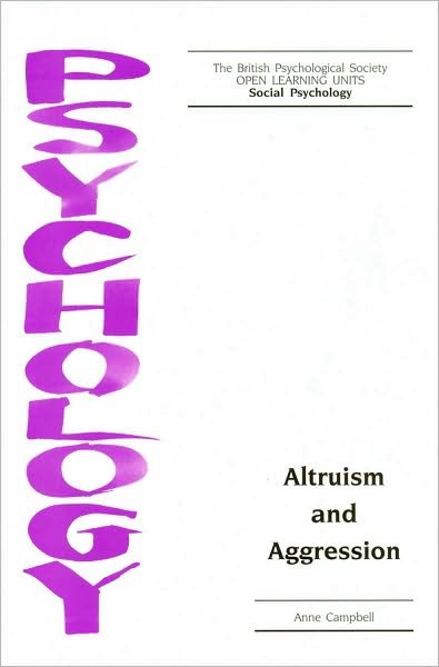Cover for Anne Campbell · Altruism and Aggression - Open Learning Units (Paperback Book) (1998)